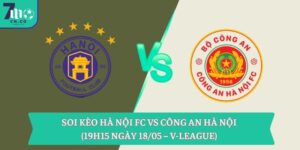 Soi kèo Hà Nội FC vs Công An Hà Nội (19h15 ngày 18/05 – V-League) 9 Soi kèo Hà Nội FC vs Công An Hà Nội (19h15 ngày 18/05 – V-League)