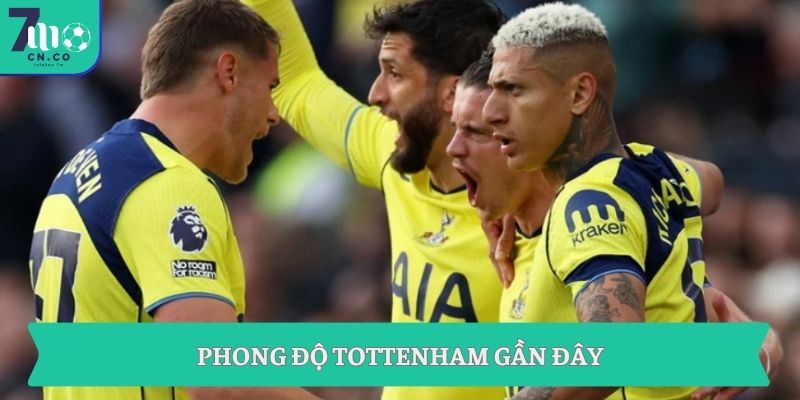 Phong độ Tottenham gần đây