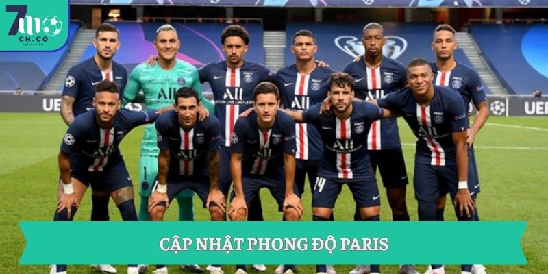 Cập nhật phong độ Paris