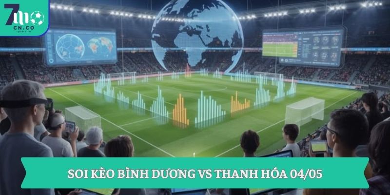 Soi kèo Bình Dương vs Thanh Hóa (18h00 ngày 04/05 – V-League) 9 Soi kèo Bình Dương vs Thanh Hóa 04/05