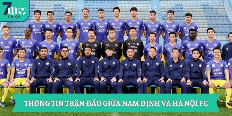 Soi kèo Nam Định vs Hà Nội FC (18h00 ngày 10/05 – V-League) 7 Thông tin trận đấu giữa Nam Định và Hà Nội FC