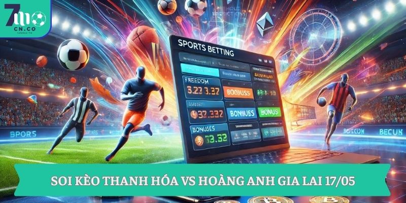 Soi kèo Thanh Hóa vs Hoàng Anh Gia Lai (18h00 ngày 17/05 – V-League) 9 Soi kèo Thanh Hóa vs Hoàng Anh Gia Lai 17/05