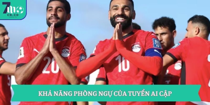 Khả năng phòng ngự của tuyển Ai Cập