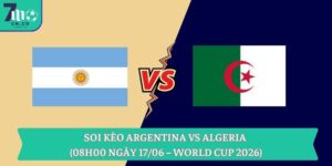 Soi kèo Argentina vs Algeria (08h00 ngày 17/06 – World Cup 2026)