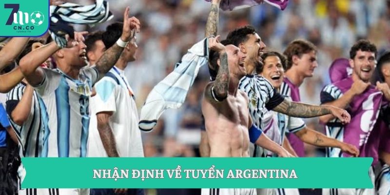 Nhận định về tuyển Argentina